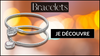 Jawhar.fr: Boutique en ligne de bijoux et glams personnalisés/ Racontez-nous votre histoire/ Section bracelet de la page d'acceuil